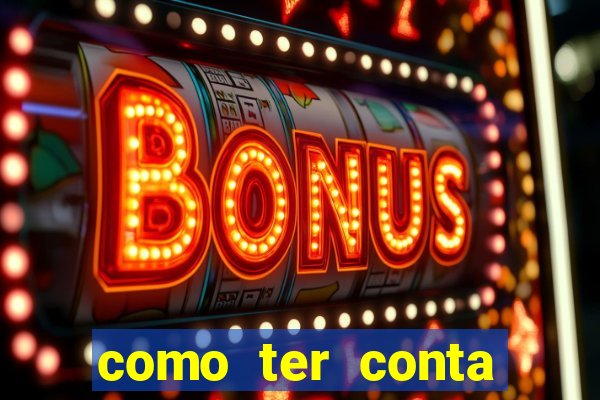 como ter conta demo fortune tiger
